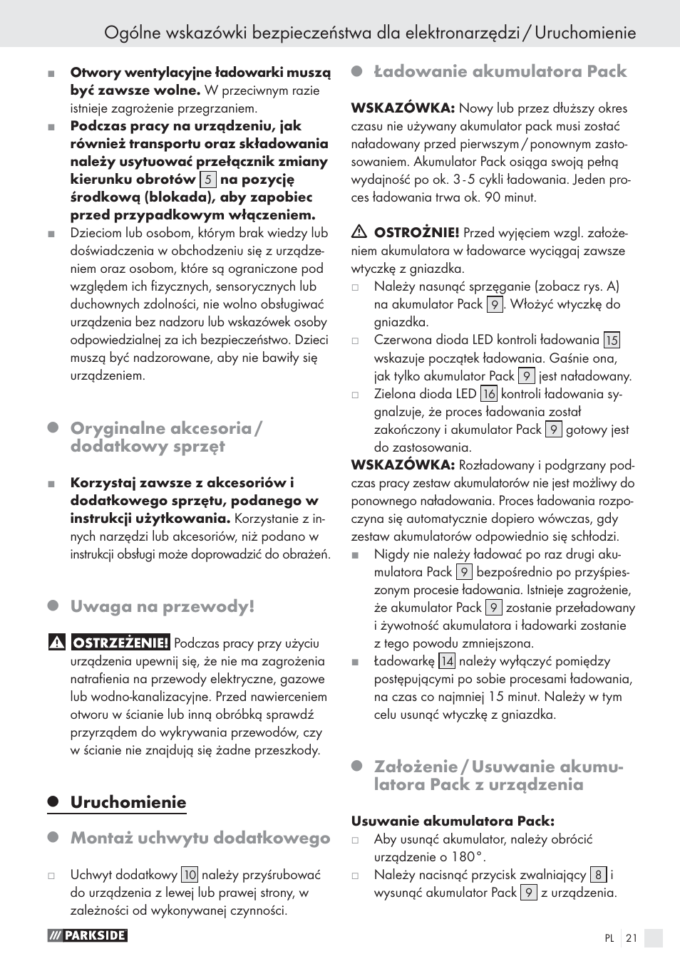 Oryginalne akcesoria / dodatkowy sprzęt, Uwaga na przewody, Uruchomienie | Montaż uchwytu dodatkowego, Ładowanie akumulatora pack | Parkside PSBS 24 A1 User Manual | Page 21 / 79