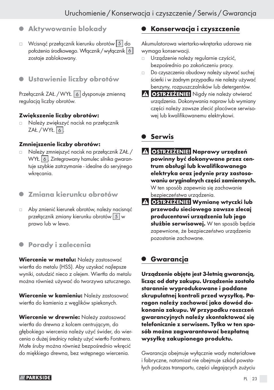 Aktywowanie blokady, Ustawienie liczby obrotów, Zmiana kierunku obrotów | Porady i zalecenia, Konserwacja i czyszczenie, Serwis, Gwarancja | Parkside PSBS 24 A1 User Manual | Page 23 / 79