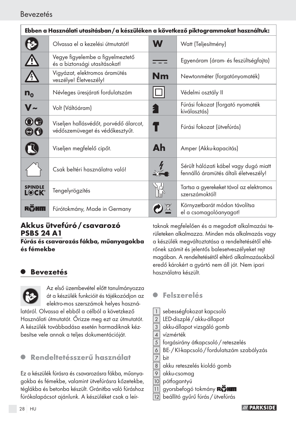 Bevezetés, Akkus ütvefúró / csavarozó psbs 24 a1, Rendeltetésszerű használat | Felszerelés | Parkside PSBS 24 A1 User Manual | Page 28 / 79
