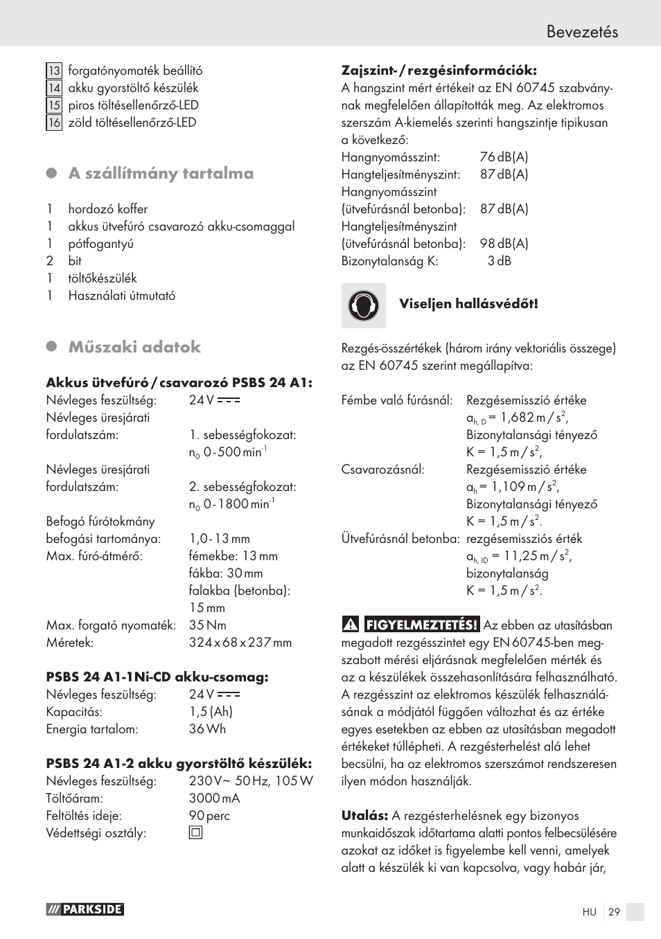 Bevezetés, A szállítmány tartalma, Műszaki adatok | Parkside PSBS 24 A1 User Manual | Page 29 / 79