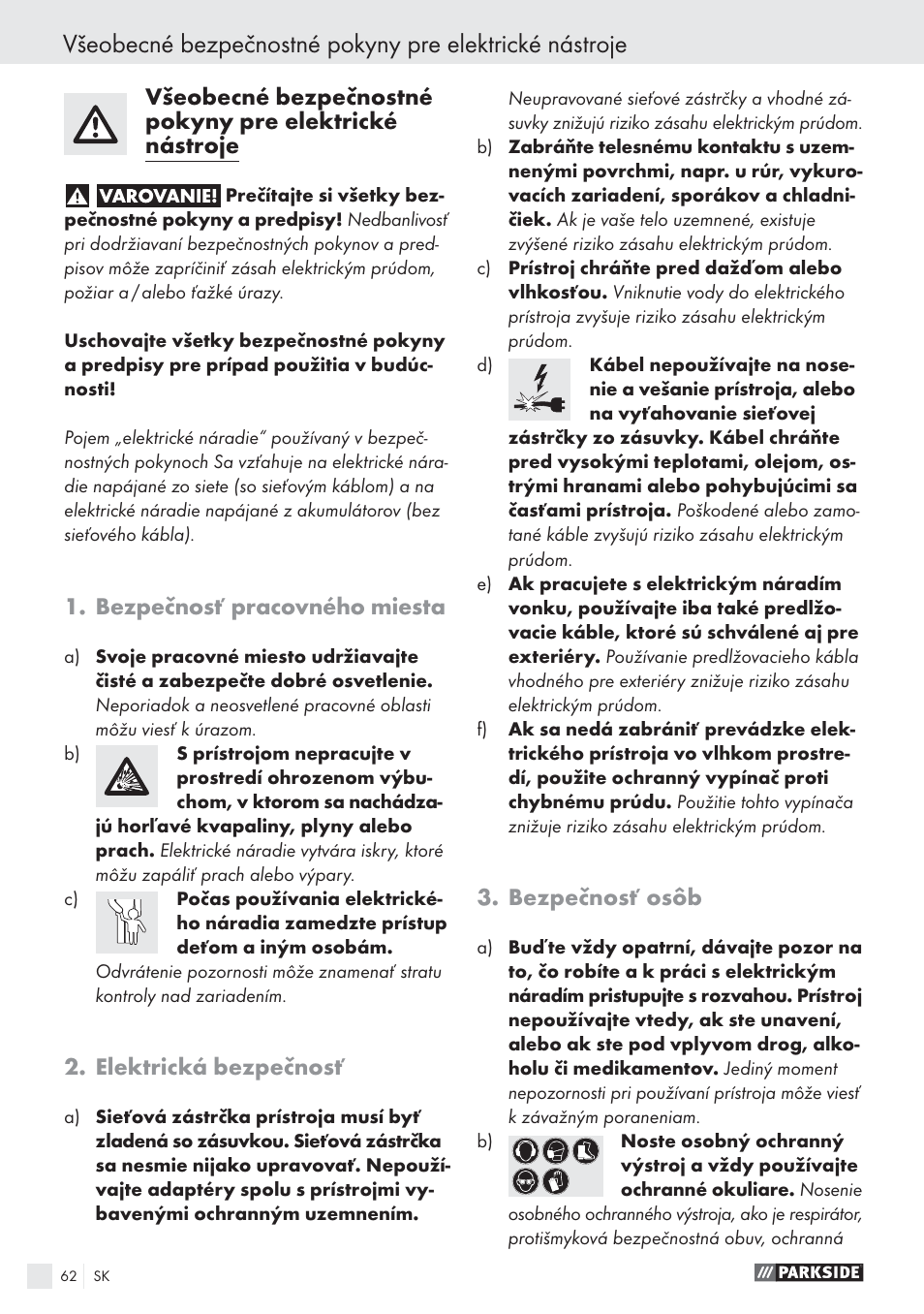 Bezpečnosť pracovného miesta, Elektrická bezpečnosť, Bezpečnosť osôb | Parkside PSBS 24 A1 User Manual | Page 62 / 79