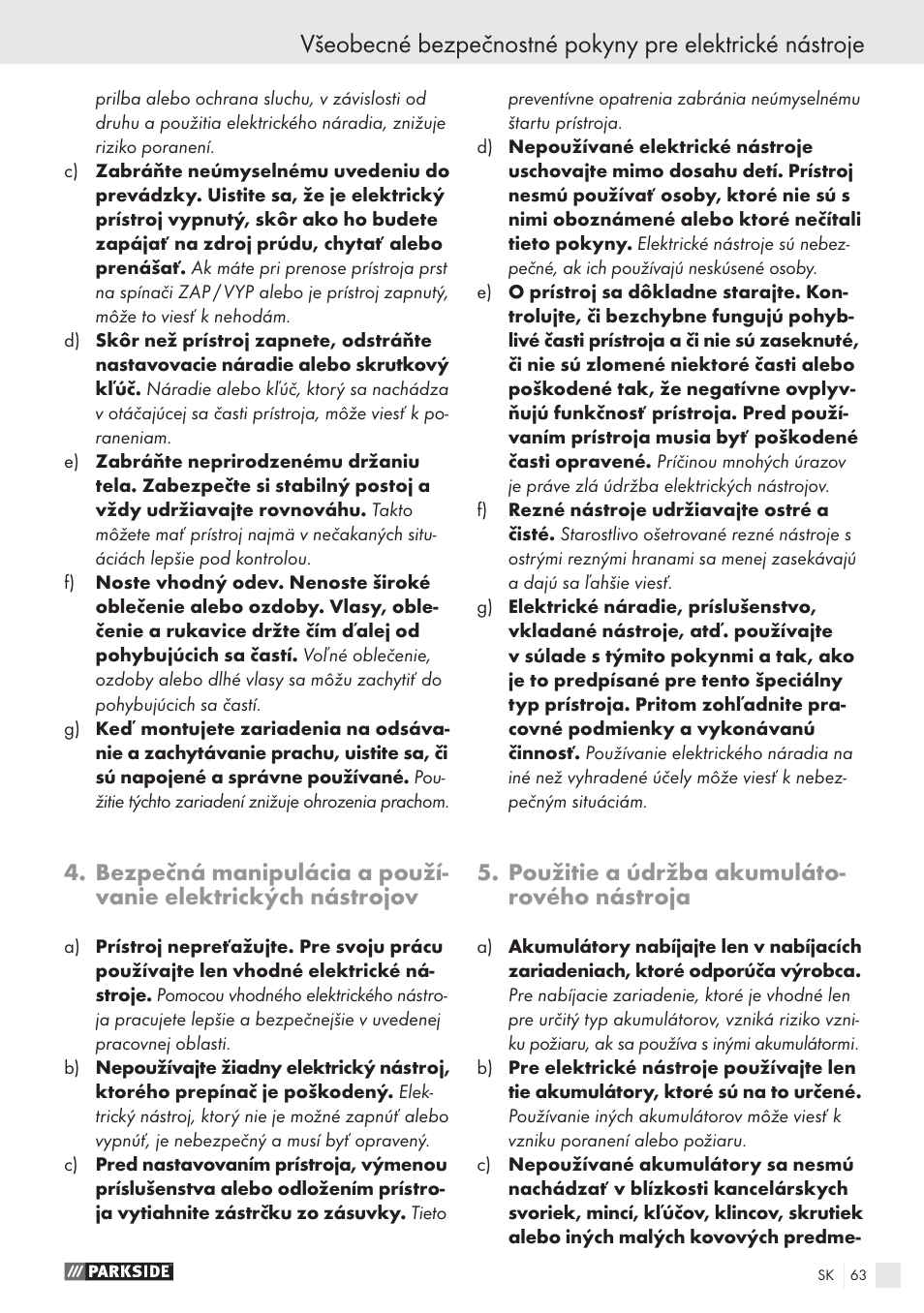 Použitie a údržba akumuláto- rového nástroja | Parkside PSBS 24 A1 User Manual | Page 63 / 79