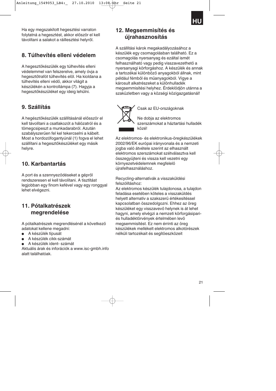 Túlhevítés elleni védelem, Szállítás, Karbantartás | Pótalkatrészek megrendelése, Megsemmisítés és újrahasznosítás | Parkside PESG 120 A1 User Manual | Page 21 / 80
