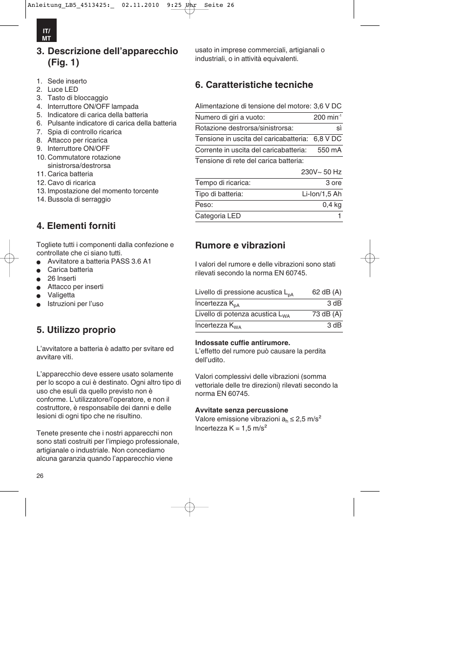 Descrizione dell’apparecchio (fig. 1), Elementi forniti, Utilizzo proprio | Caratteristiche tecniche, Rumore e vibrazioni | Parkside PASS 3.6 A1 User Manual | Page 26 / 76