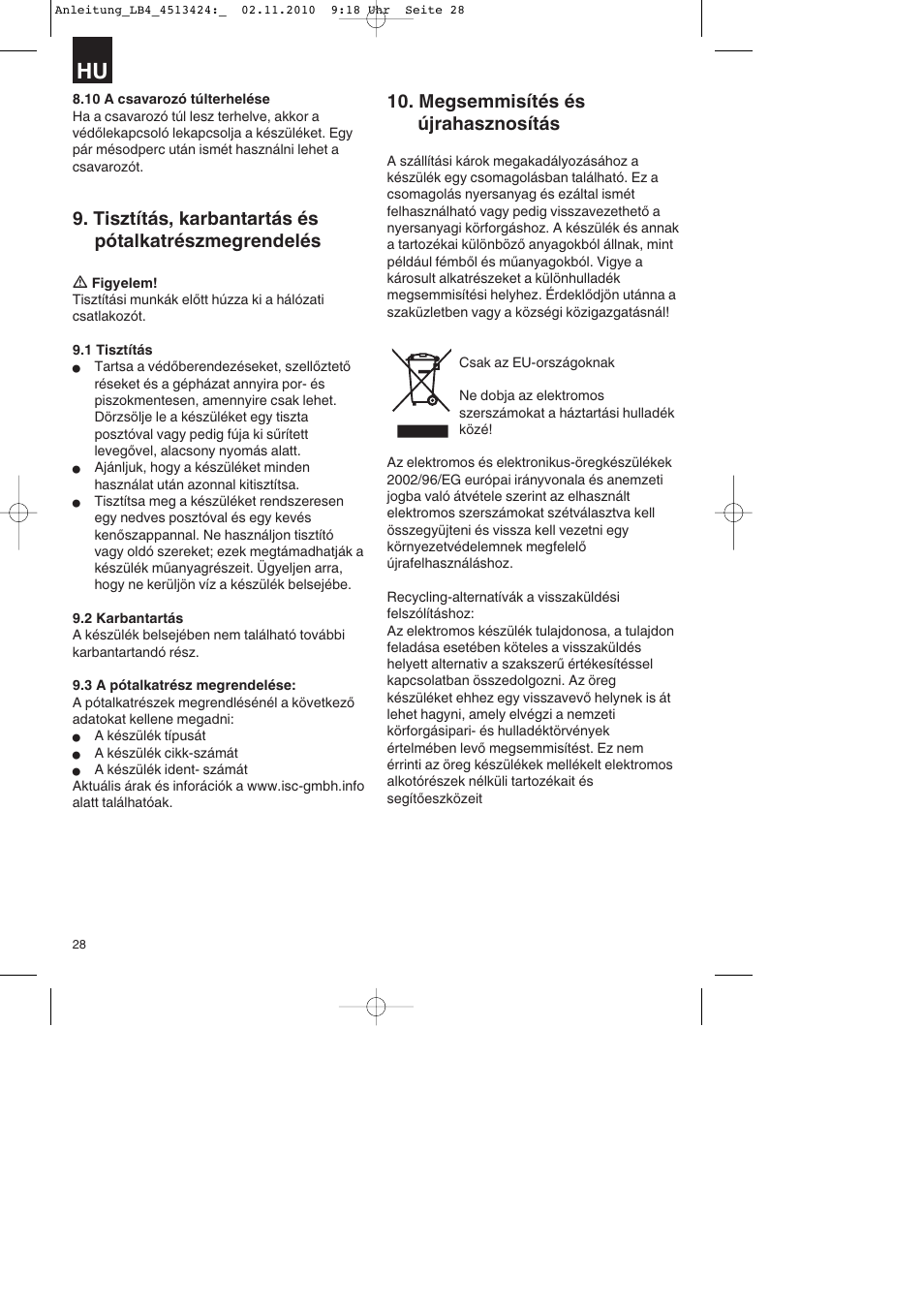 Tisztítás, karbantartás és pótalkatrészmegrendelés, Megsemmisítés és újrahasznosítás | Parkside PASS 3.6 A1 User Manual | Page 28 / 100