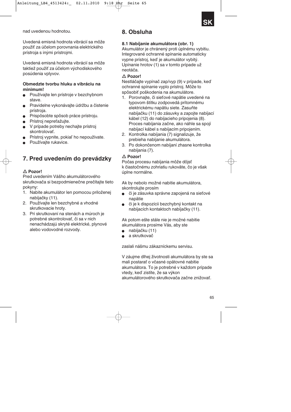 Pred uvedením do prevádzky, Obsluha | Parkside PASS 3.6 A1 User Manual | Page 65 / 100