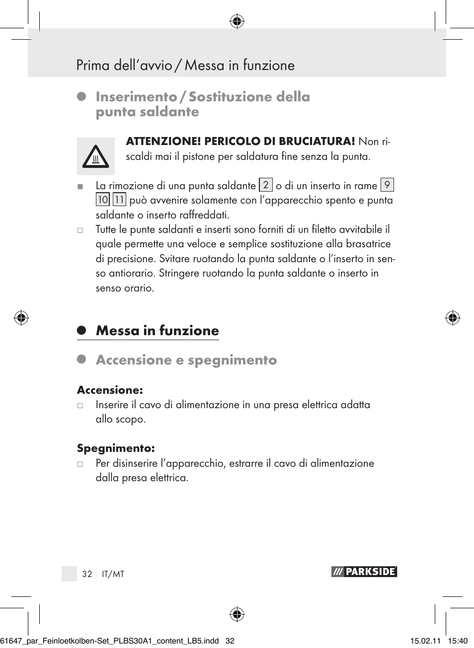 Prima dell‘avvio / messa in funzione, Inserimento / sostituzione della punta saldante, Messa in funzione | Accensione e spegnimento | Parkside PLBS 30 A1 User Manual | Page 31 / 89