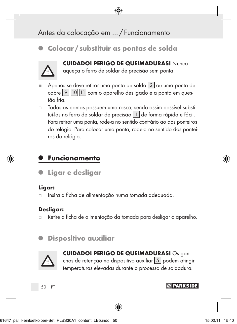 Antes da colocação em … / funcionamento, Colocar / substituir as pontas de solda, Funcionamento | Ligar e desligar, Dispositivo auxiliar | Parkside PLBS 30 A1 User Manual | Page 49 / 89