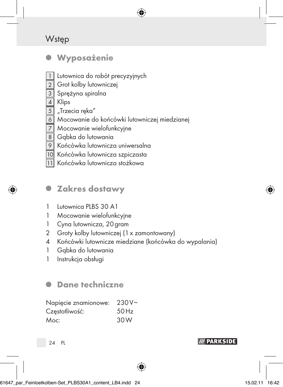 Wskazόwki bezpieczeństwa wstęp, Wyposażenie, Zakres dostawy | Dane techniczne | Parkside PLBS 30 A1 User Manual | Page 23 / 121