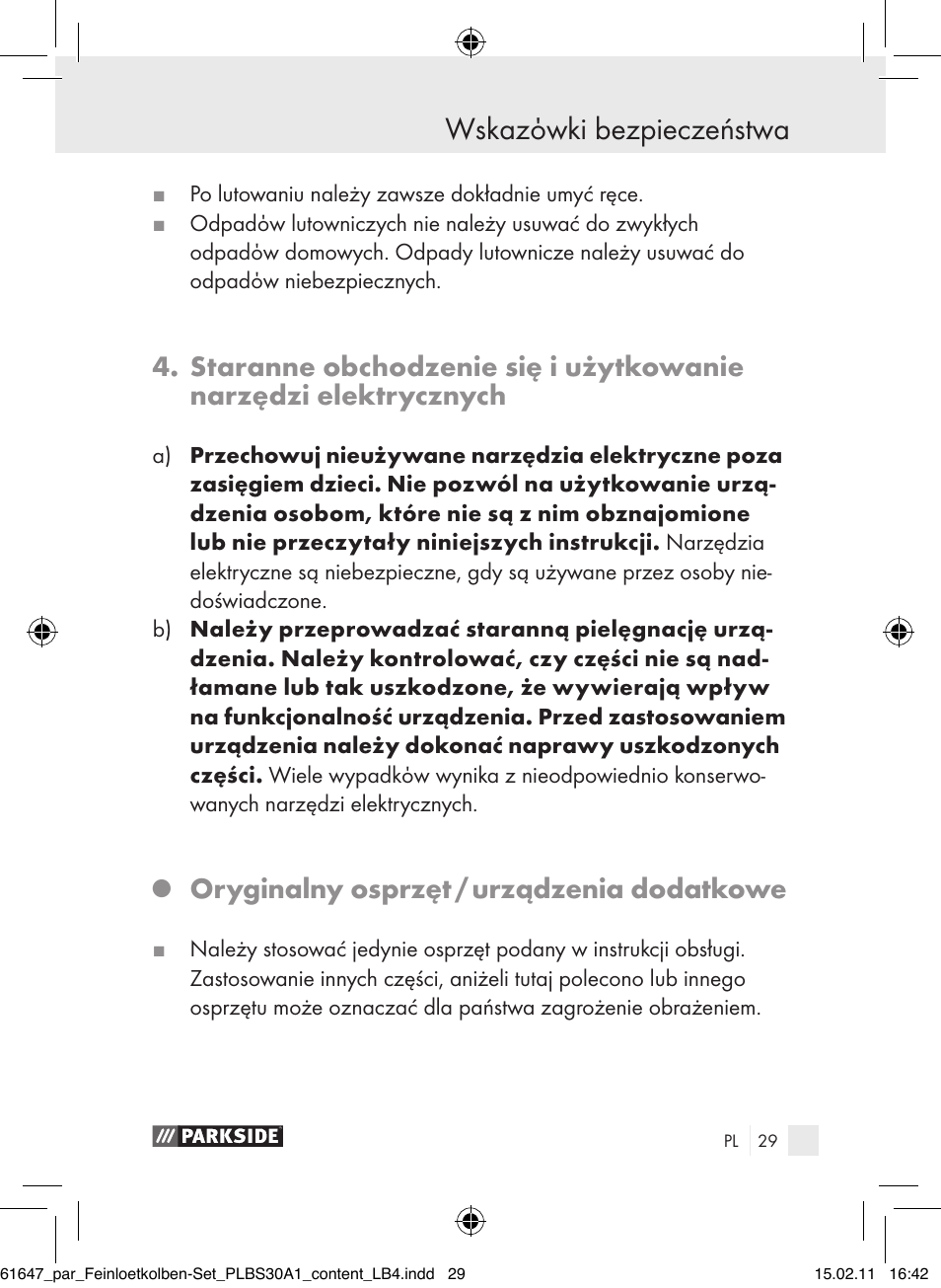 Wskazόwki bezpieczeństwa, Oryginalny osprzęt / urządzenia dodatkowe | Parkside PLBS 30 A1 User Manual | Page 28 / 121