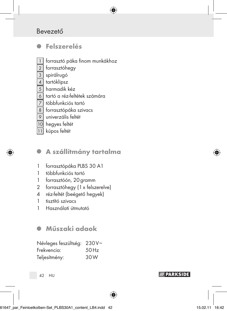 Bevezető, Felszerelés, A szállítmány tartalma | Műszaki adaok | Parkside PLBS 30 A1 User Manual | Page 41 / 121