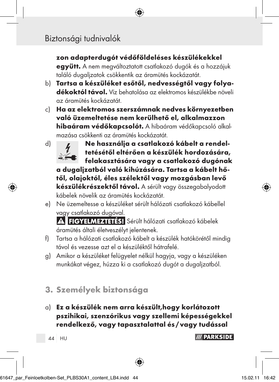 Biztonsági tudnivalók, Személyek biztonsága | Parkside PLBS 30 A1 User Manual | Page 43 / 121