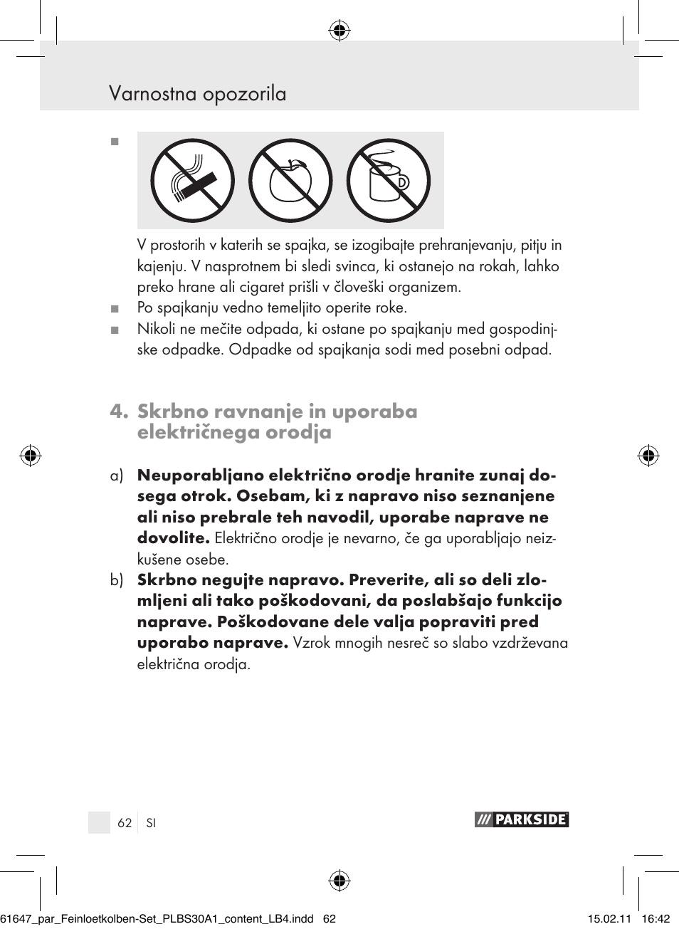 Varnostna opozorila, Skrbno ravnanje in uporaba električnega orodja | Parkside PLBS 30 A1 User Manual | Page 61 / 121