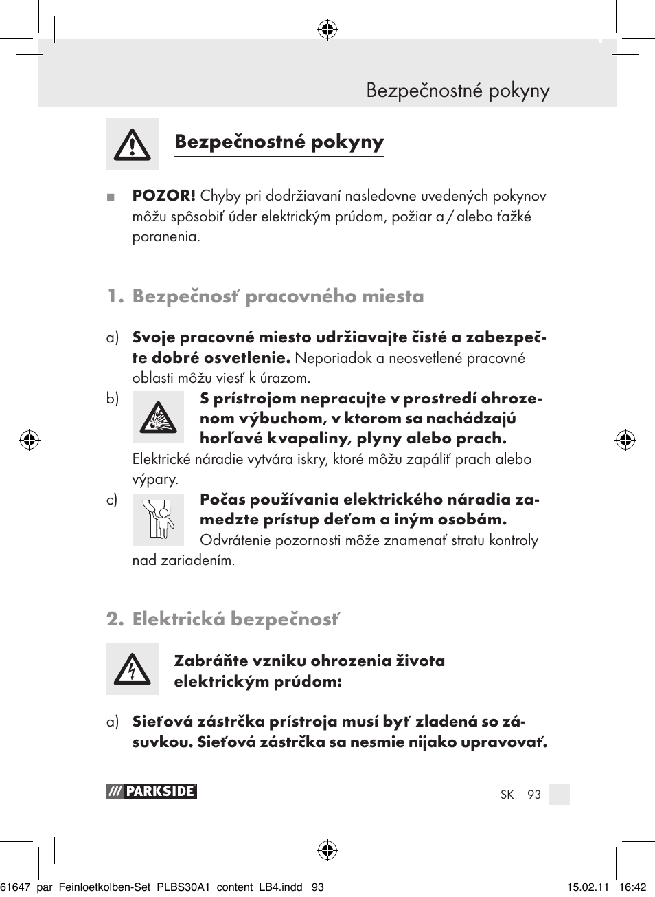 Bezpečnostné pokyny, Bezpečnosť pracovného miesta, Elektrická bezpečnosť | Parkside PLBS 30 A1 User Manual | Page 92 / 121