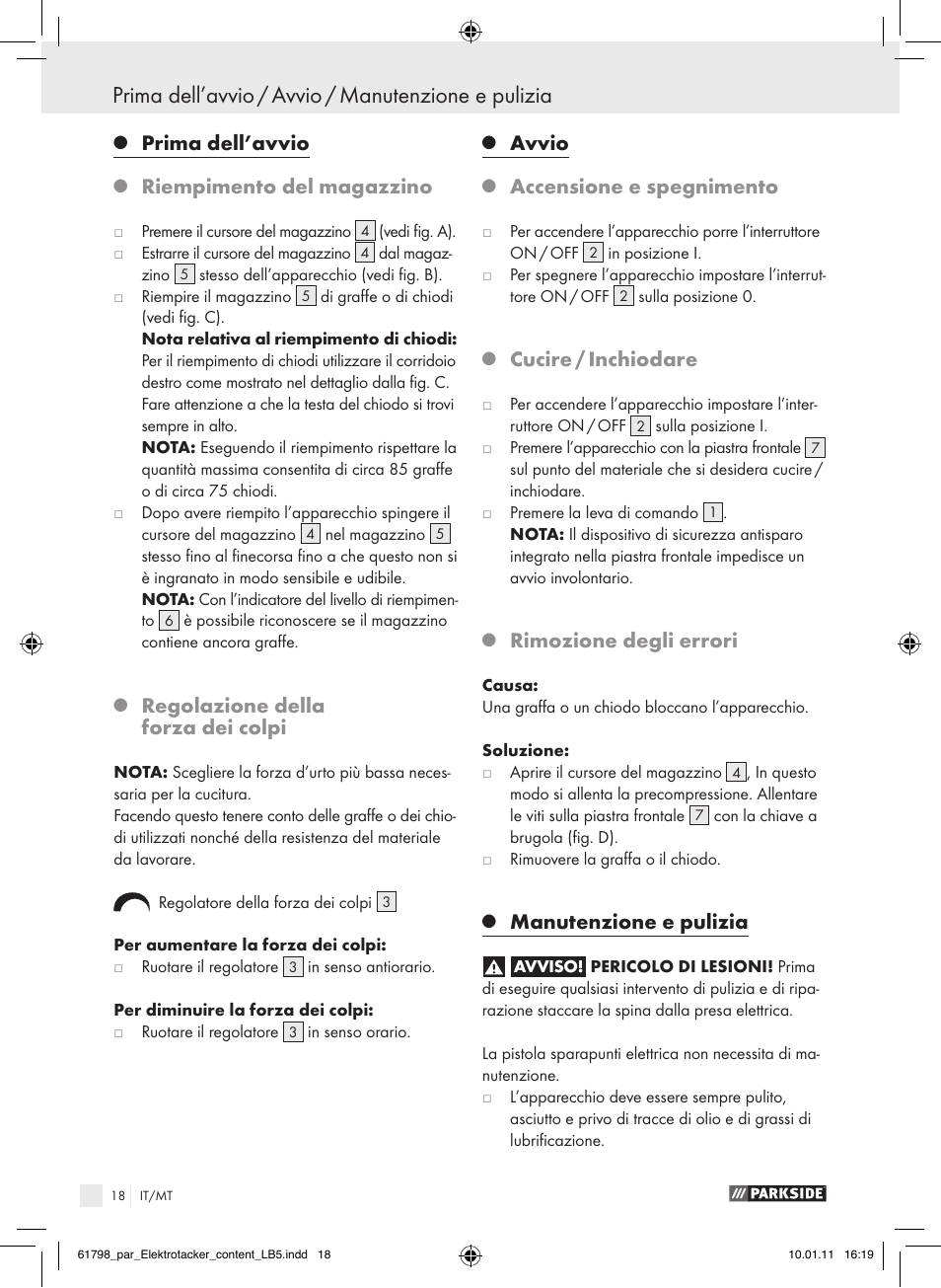 Prima dell’avvio, Riempimento del magazzino, Regolazione della forza dei colpi | Avvio, Accensione e spegnimento, Cucire / inchiodare, Rimozione degli errori, Manutenzione e pulizia | Parkside PET 25 A1 User Manual | Page 17 / 44