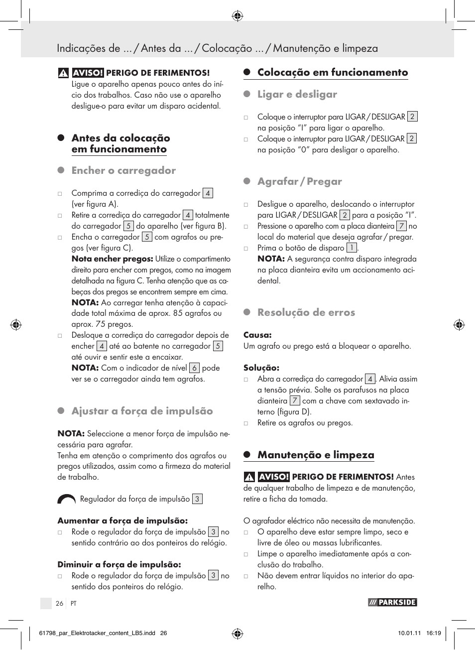 Antes da colocação em funcionamento, Encher o carregador, Ajustar a força de impulsão | Colocação em funcionamento, Ligar e desligar, Agrafar / pregar, Resolução de erros, Manutenção e limpeza | Parkside PET 25 A1 User Manual | Page 25 / 44
