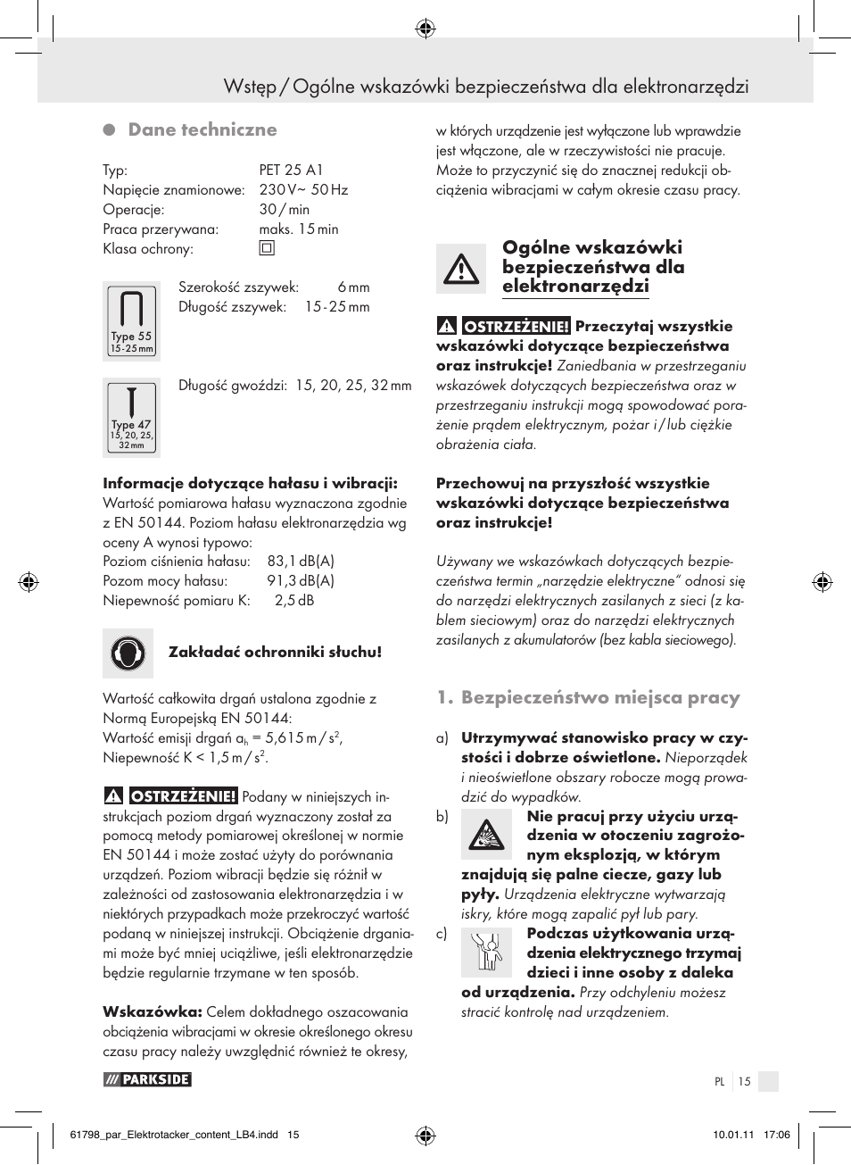 Dane techniczne, Bezpieczeństwo miejsca pracy | Parkside PET 25 A1 User Manual | Page 14 / 60