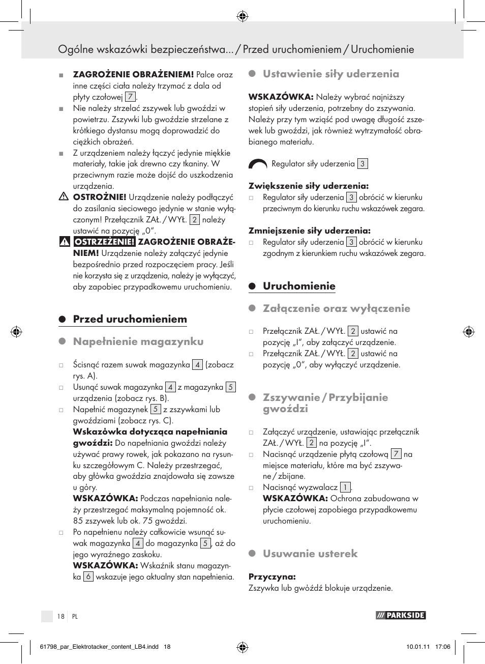 Przed uruchomieniem, Napełnienie magazynku, Ustawienie siły uderzenia | Uruchomienie, Załączenie oraz wyłączenie, Zszywanie / przybijanie gwoździ, Usuwanie usterek | Parkside PET 25 A1 User Manual | Page 17 / 60