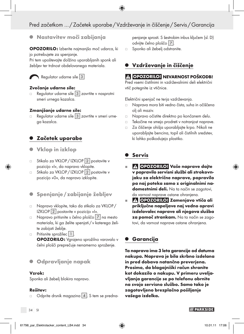 Nastavitev moči zabijanja, Začetek uporabe, Vklop in izklop | Spenjanje / zabijanje žebljev, Odpravljanje napak, Vzdrževanje in čiščenje, Servis, Garancija | Parkside PET 25 A1 User Manual | Page 33 / 60