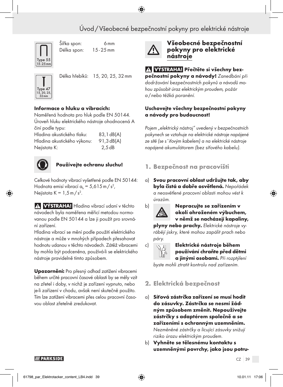 Bezpečnost na pracovišti, Elektrická bezpečnost | Parkside PET 25 A1 User Manual | Page 38 / 60
