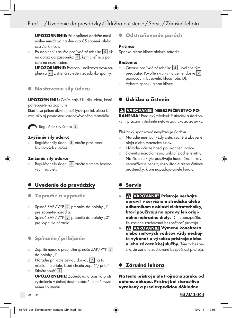 Nastavenie sily úderu, Uvedenie do prevádzky, Zapnutie a vypnutie | Spínanie / pribíjanie, Odstraňovanie porúch, Údržba a čistenie, Servis, Záruśná lehota | Parkside PET 25 A1 User Manual | Page 49 / 60