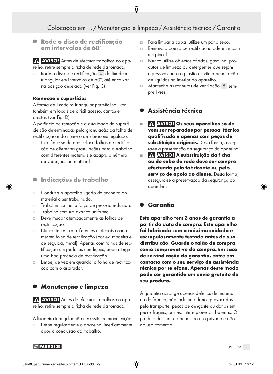 Rode o disco de rectificação em intervalos de 60, Indicações de trabalho, Manutenção e limpeza | Assistência técnica, Garantia | Parkside PDS 290 A1 User Manual | Page 28 / 47