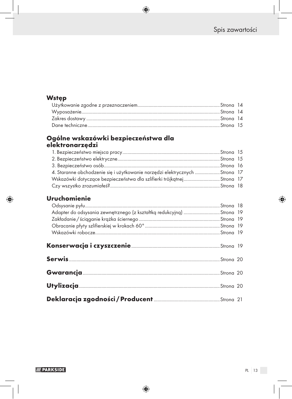 Spis zawartości, Wstęp, Uruchomienie | Konserwacja i czyszczenie, Serwis, Gwarancja, Utylizacja, Deklaracja zgodności / producent | Parkside PDS 290 A1 User Manual | Page 12 / 65