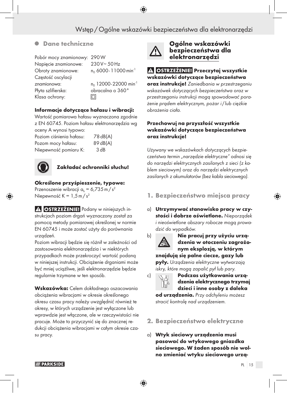 Dane techniczne, Bezpieczeństwo miejsca pracy, Bezpieczeństwo elektryczne | Parkside PDS 290 A1 User Manual | Page 14 / 65