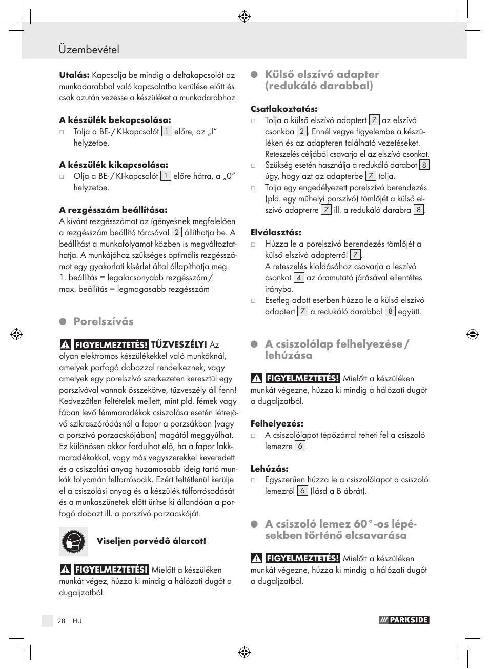 Üzembevétel, Porelszívás, Külső elszívó adapter (redukáló darabbal) | A csiszolólap felhelyezése / lehúzása | Parkside PDS 290 A1 User Manual | Page 27 / 65