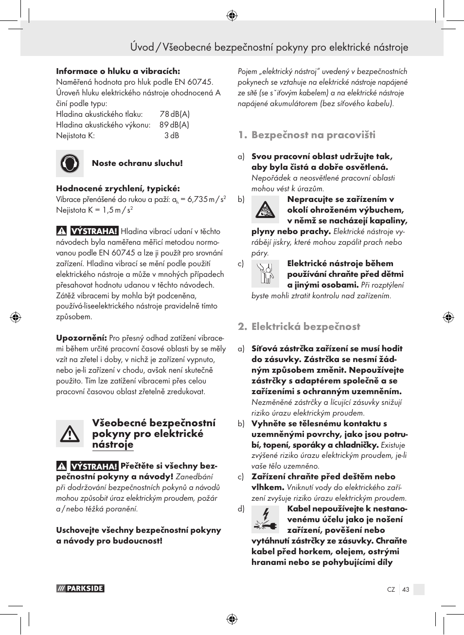 Bezpečnost na pracovišti, Elektrická bezpečnost | Parkside PDS 290 A1 User Manual | Page 42 / 65