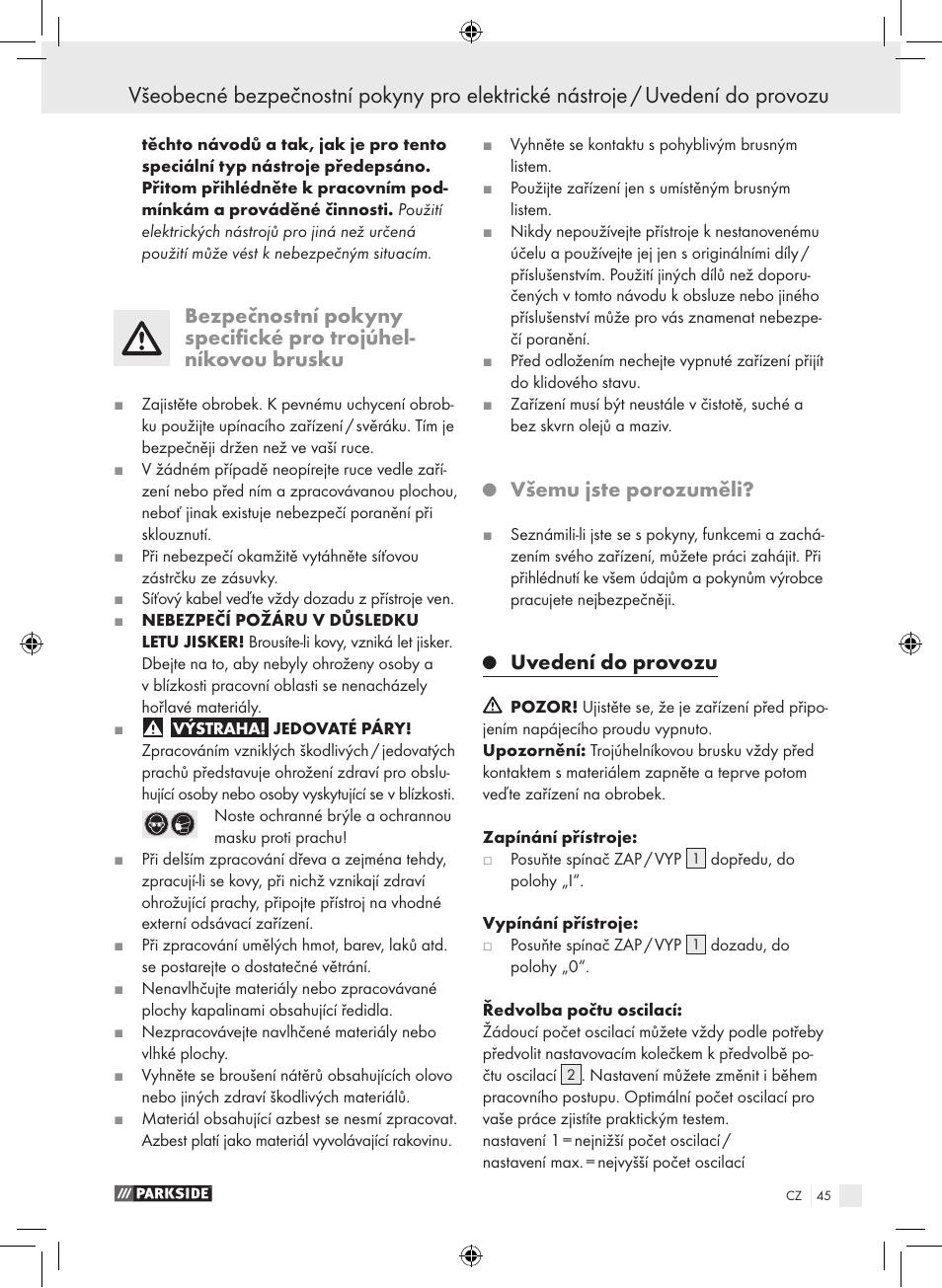 Všemu jste porozuměli, Uvedení do provozu | Parkside PDS 290 A1 User Manual | Page 44 / 65