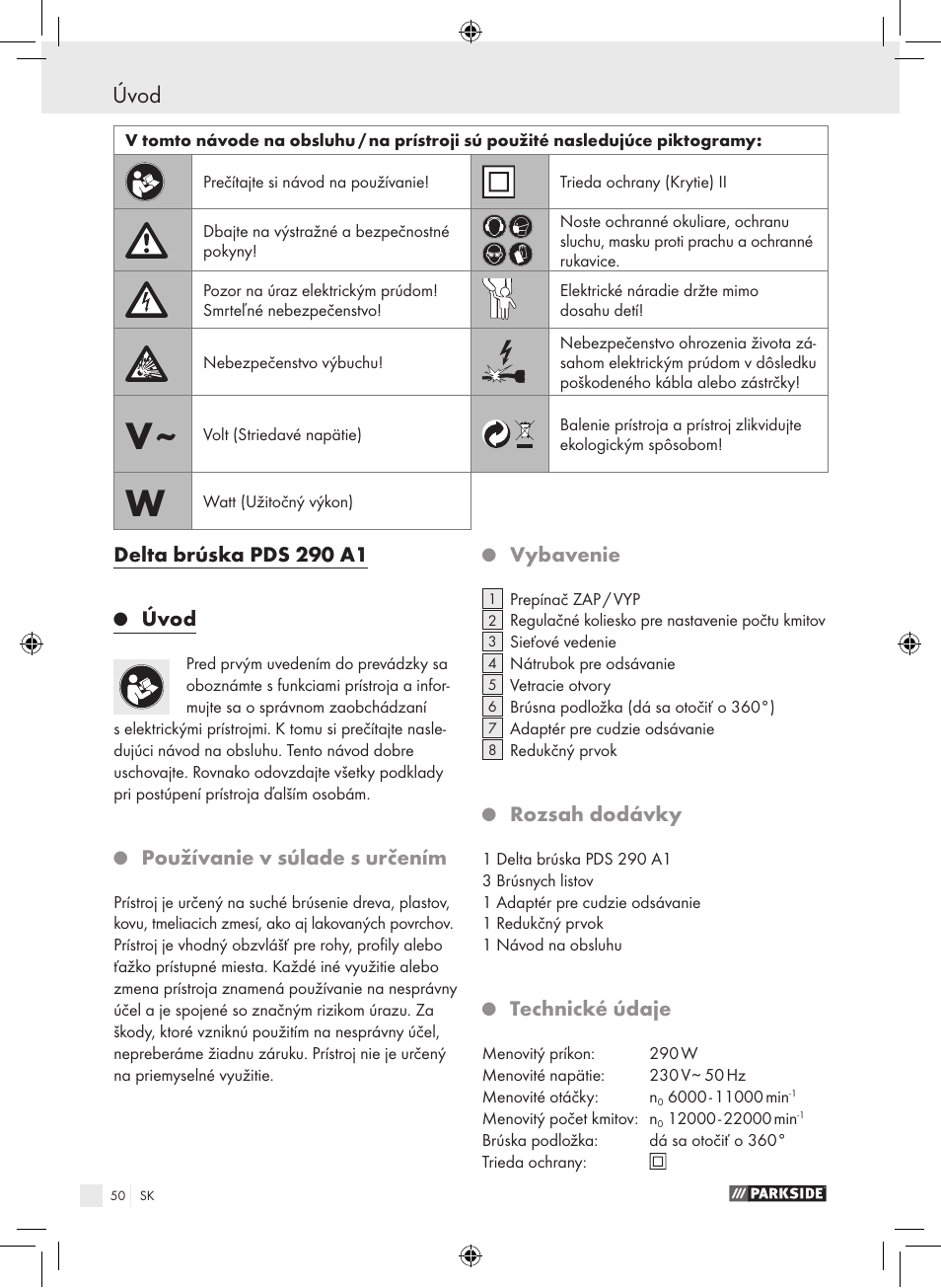 Delta brúska pds 290 a1, Úvod, Používanie v súlade s určením | Vybavenie, Rozsah dodávky, Technické údaje | Parkside PDS 290 A1 User Manual | Page 49 / 65