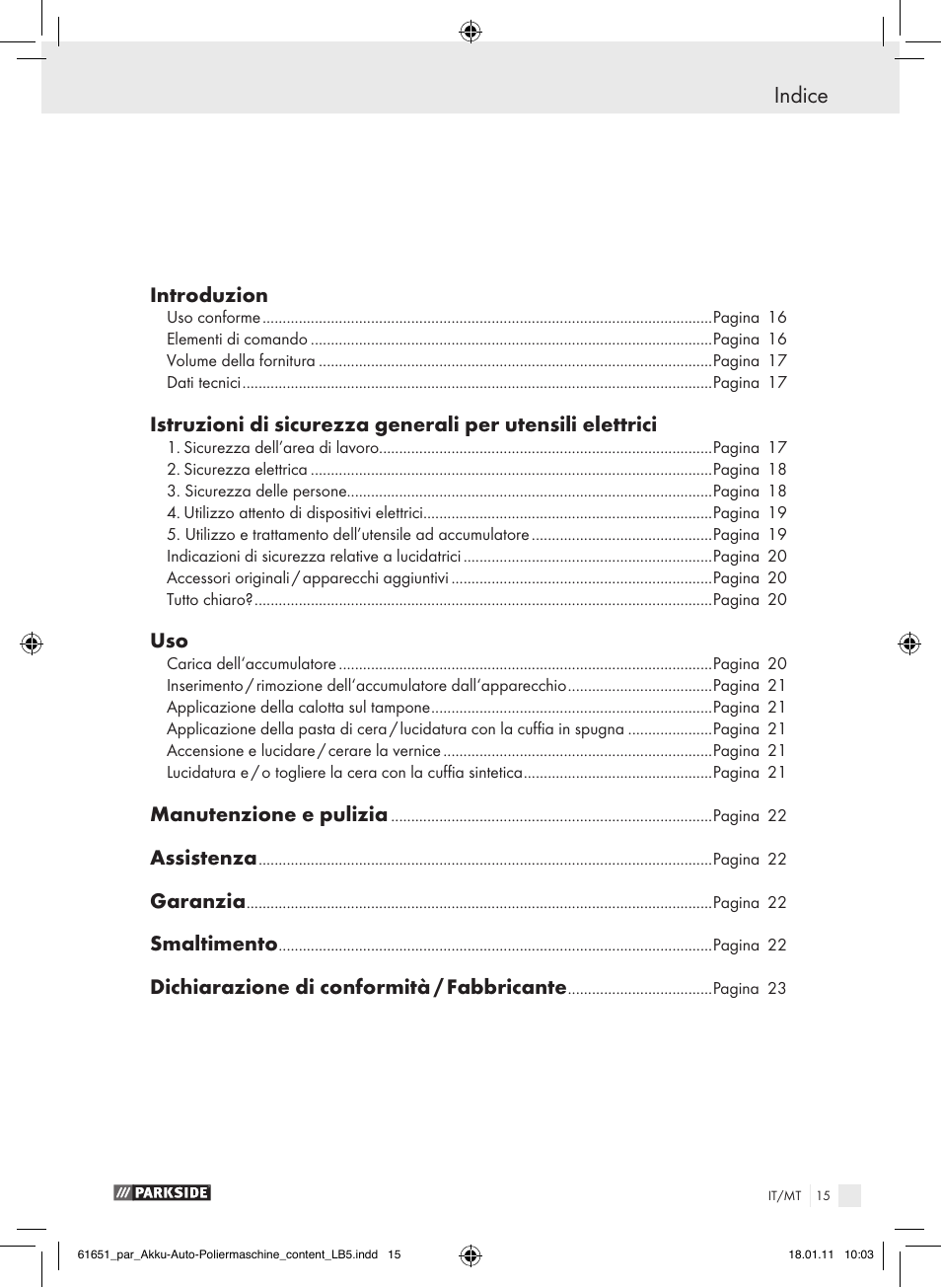 Indice, Introduzion, Manutenzione e pulizia | Assistenza, Garanzia, Smaltimento, Dichiarazione di conformità / fabbricante | Parkside PAWP 18 A1 User Manual | Page 14 / 53