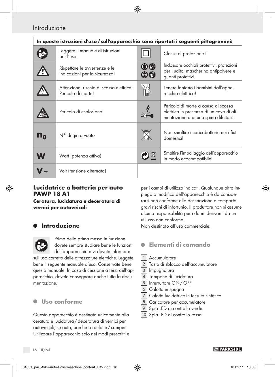 Lucidatrice a batteria per auto pawp 18 a1, Introduzione, Uso conforme | Elementi di comando | Parkside PAWP 18 A1 User Manual | Page 15 / 53