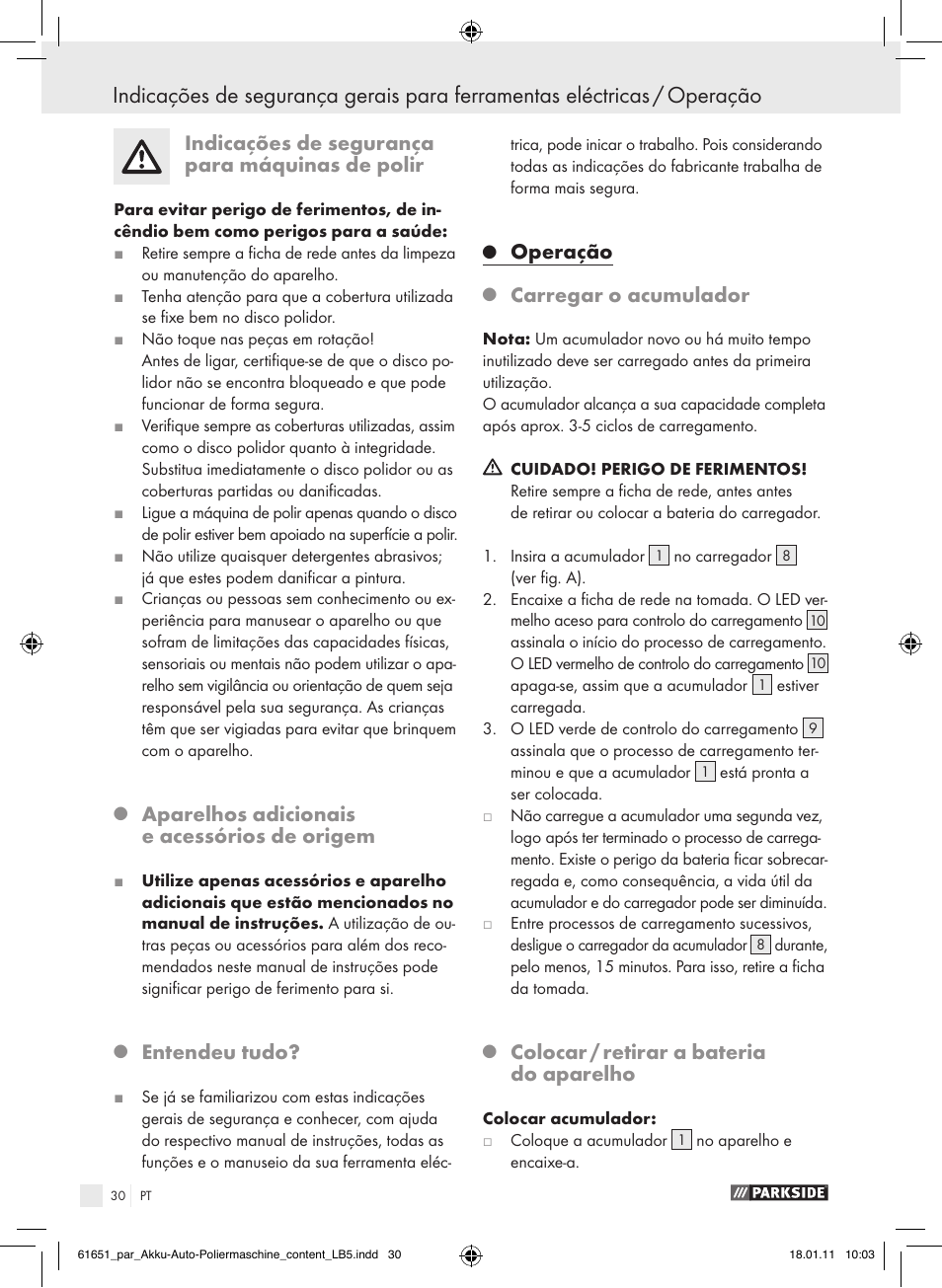 Indicações de segurança para máquinas de polir, Aparelhos adicionais e acessórios de origem, Entendeu tudo | Operação, Carregar o acumulador, Colocar / retirar a bateria do aparelho | Parkside PAWP 18 A1 User Manual | Page 29 / 53