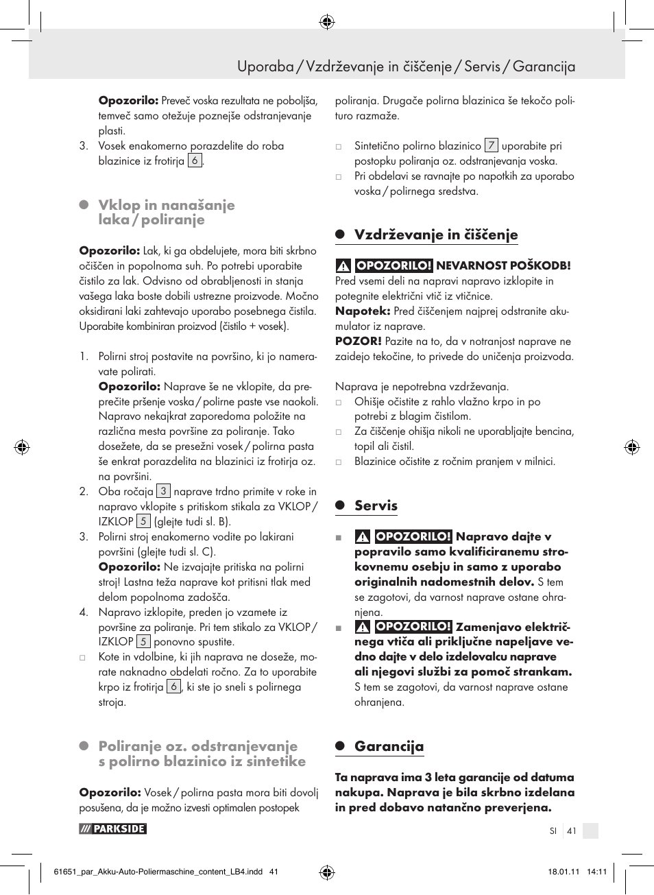 Vklop in nanašanje laka / poliranje, Vzdrževanje in čiščenje, Servis | Garancija | Parkside PAWP 18 A1 User Manual | Page 40 / 73