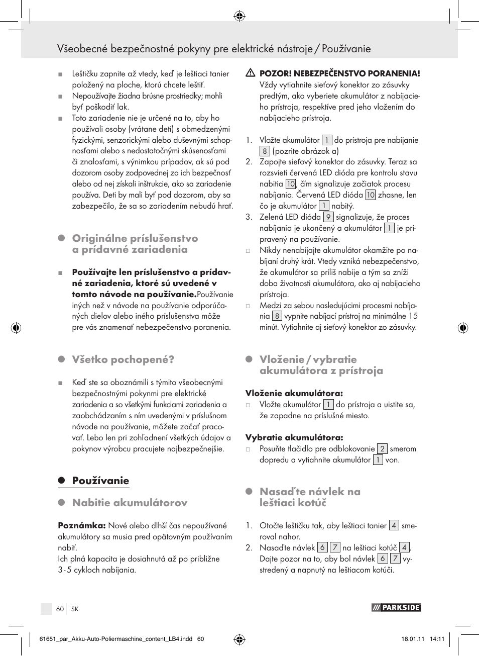 Originálne príslušenstvo a prídavné zariadenia, Všetko pochopené, Používanie | Nabitie akumulátorov, Vloženie / vybratie akumulátora z prístroja, Nasaďte návlek na leštiaci kotúč | Parkside PAWP 18 A1 User Manual | Page 59 / 73