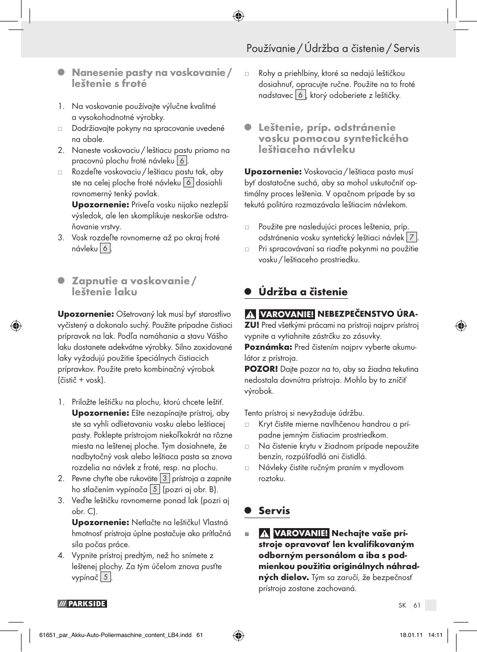 Používanie / údržba a čistenie / servis, Nanesenie pasty na voskovanie / leštenie s froté, Zapnutie a voskovanie / leštenie laku | Údržba a čistenie, Servis | Parkside PAWP 18 A1 User Manual | Page 60 / 73