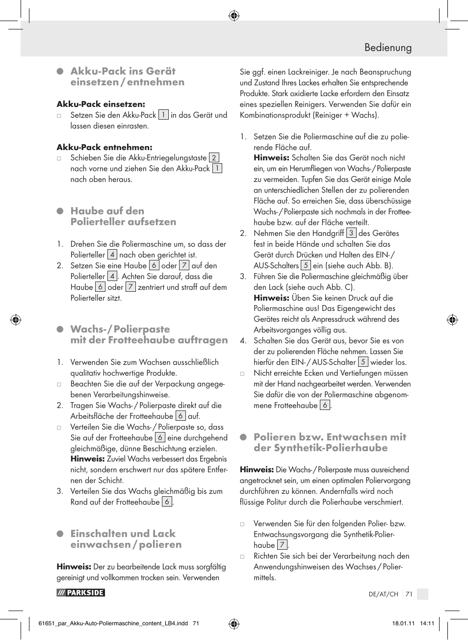 Bedienung, Akku-pack ins gerät einsetzen / entnehmen, Haube auf den polierteller aufsetzen | Einschalten und lack einwachsen / polieren | Parkside PAWP 18 A1 User Manual | Page 70 / 73