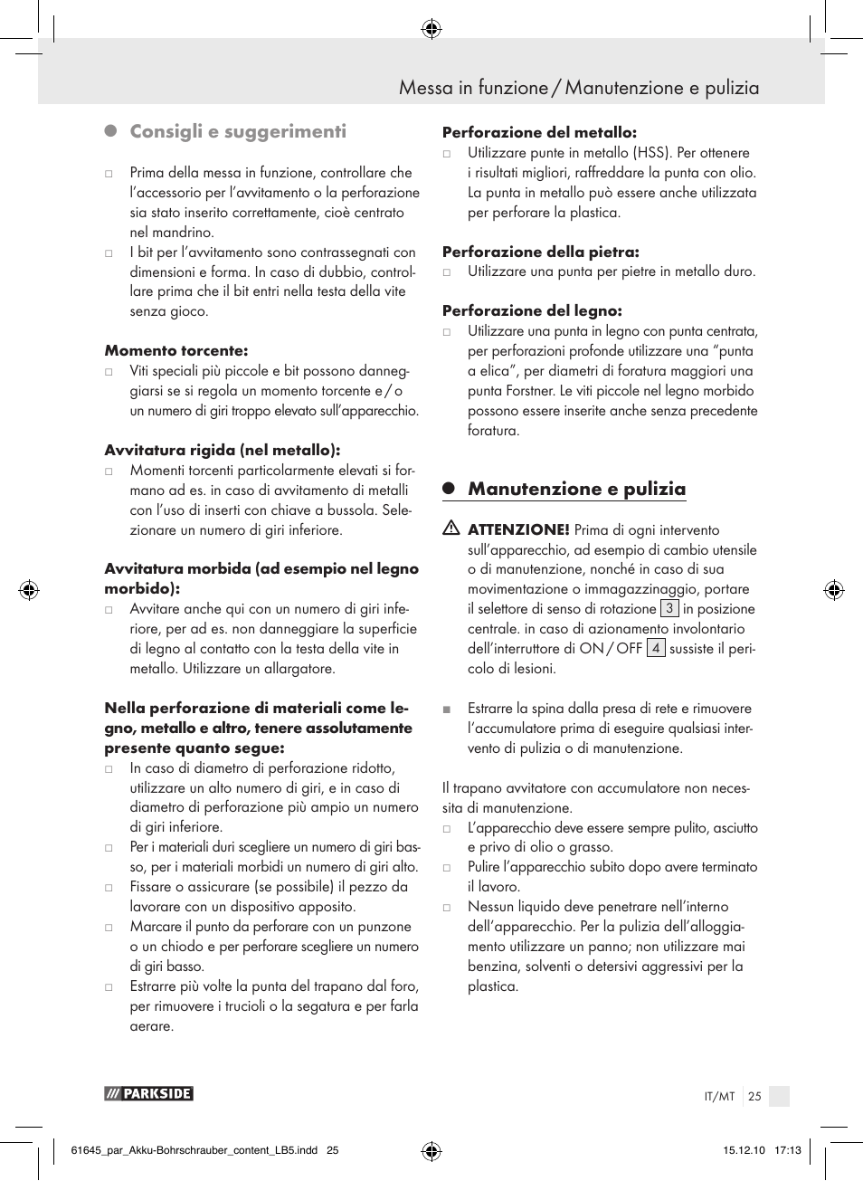 Messa in funzione / manutenzione e pulizia, Consigli e suggerimenti, Manutenzione e pulizia | Parkside PABS 18 A1 User Manual | Page 24 / 61