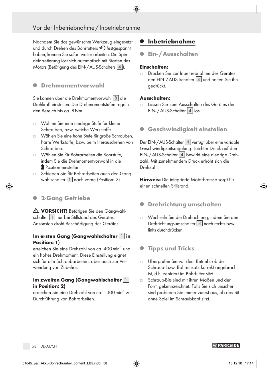 Vor der inbetriebnahme / inbetriebnahme, Drehmomentvorwahl, Gang getriebe | Inbetriebnahme, Ein- / ausschalten, Geschwindigkeit einstellen, Drehrichtung umschalten, Tipps und tricks | Parkside PABS 18 A1 User Manual | Page 57 / 61