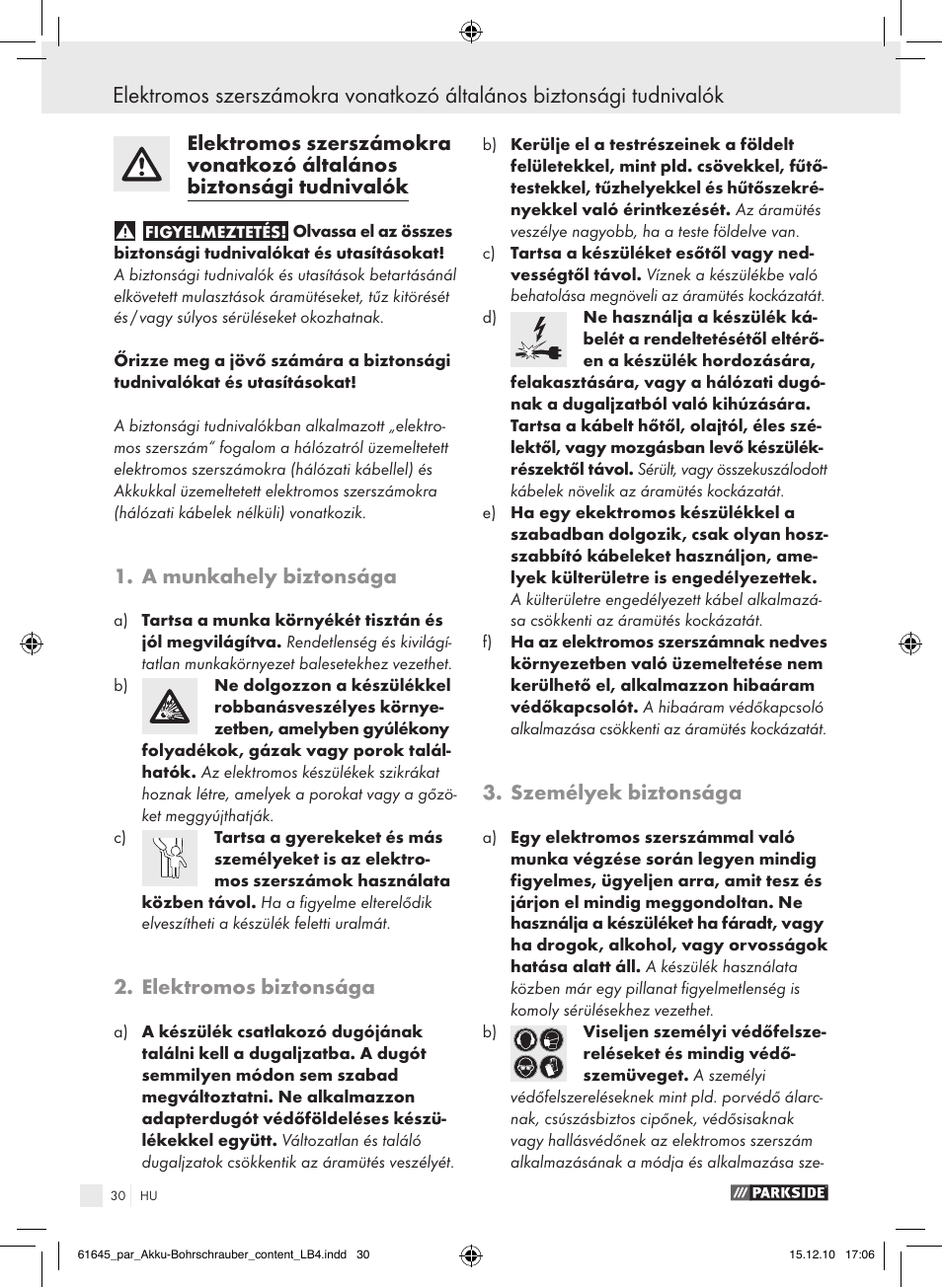 A munkahely biztonsága, Elektromos biztonsága, Személyek biztonsága | Parkside PABS 18 A1 User Manual | Page 29 / 79