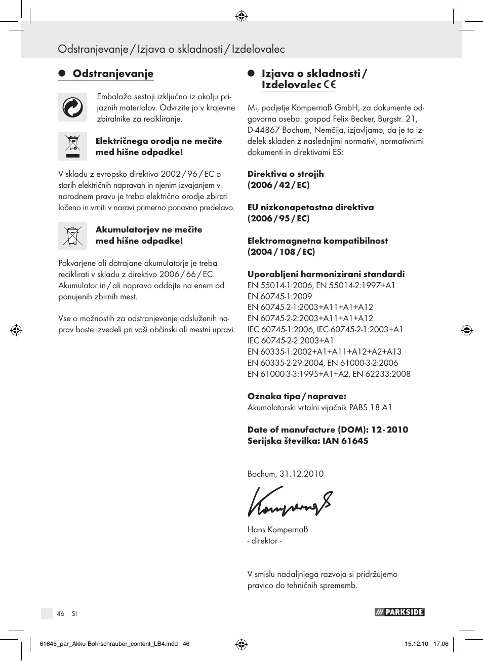 Odstranjevanje / izjava o skladnosti / izdelovalec, Odstranjevanje, Izjava o skladnosti / izdelovalec | Parkside PABS 18 A1 User Manual | Page 45 / 79