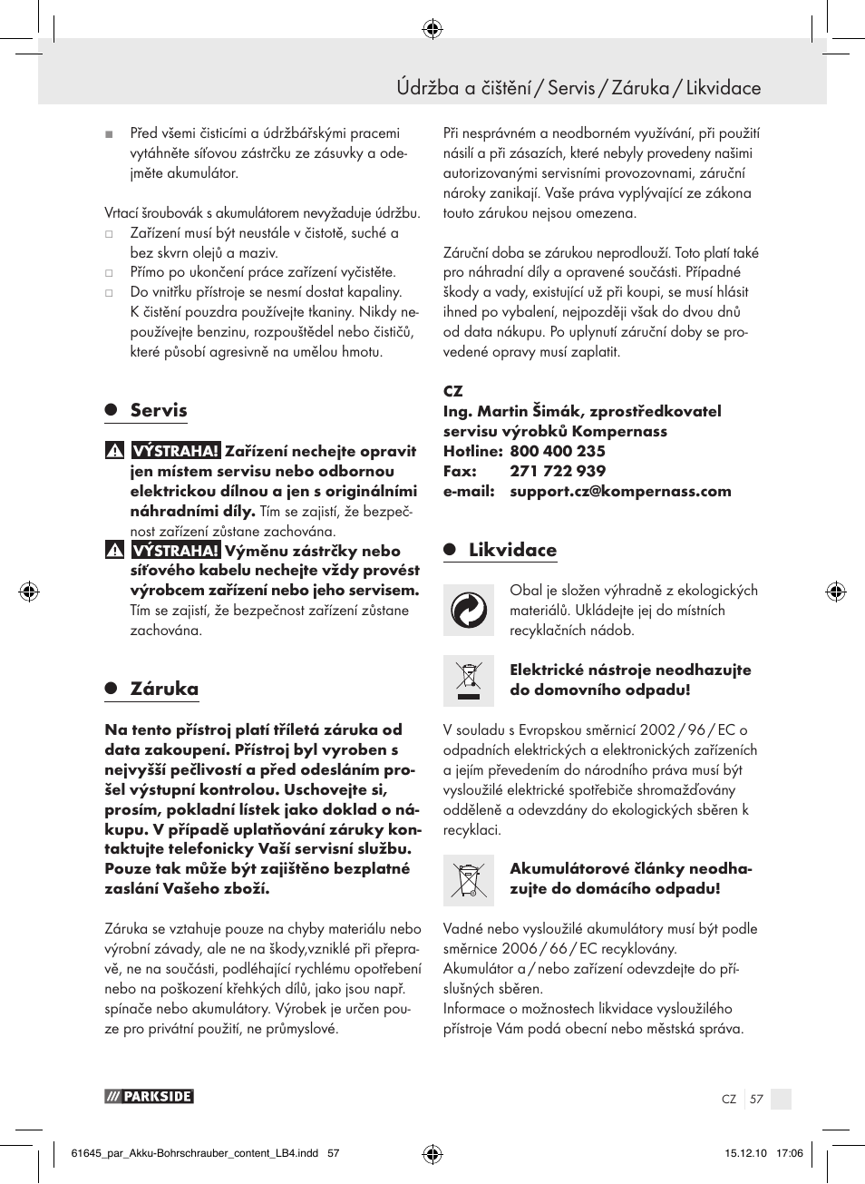 Údržba a čištění / servis / záruka / likvidace, Servis, Záruka | Likvidace | Parkside PABS 18 A1 User Manual | Page 56 / 79