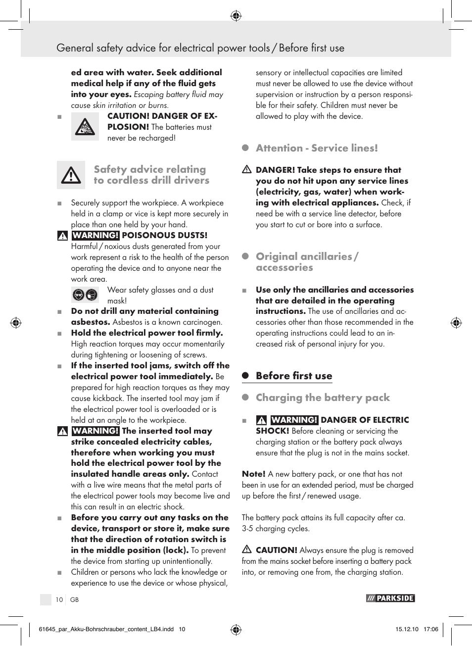 Safety advice relating to cordless drill drivers, Attention - service lines, Original ancillaries / accessories | Before first use, Charging the battery pack | Parkside PABS 18 A1 User Manual | Page 9 / 79