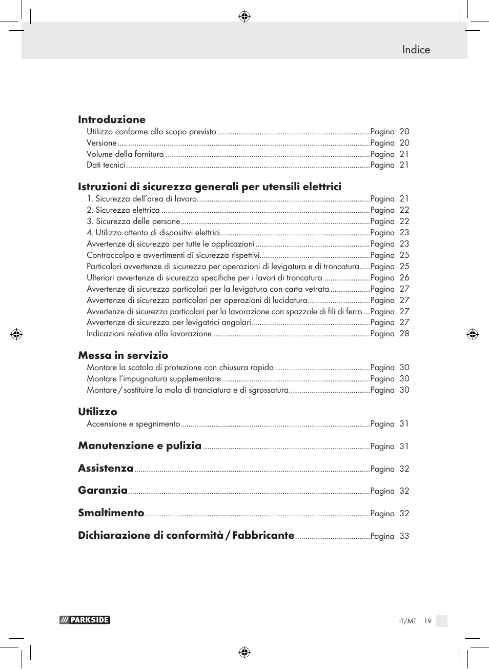 Indice, Introduzione, Messa in servizio | Utilizzo, Manutenzione e pulizia, Assistenza, Garanzia, Smaltimento, Dichiarazione di conformità / fabbricante | Parkside PWS 230 A1 User Manual | Page 19 / 77