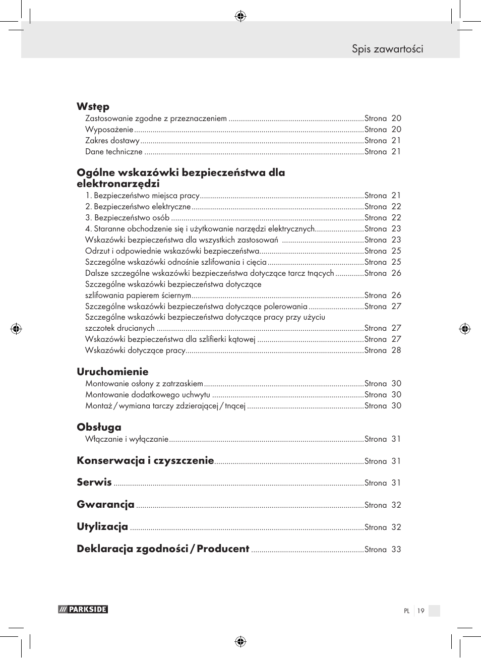 Spis zawartości, Wstęp, Uruchomienie | Obsługa, Konserwacja i czyszczenie, Serwis, Gwarancja, Utylizacja, Deklaracja zgodności / producent | Parkside PWS 230 A1 User Manual | Page 19 / 105