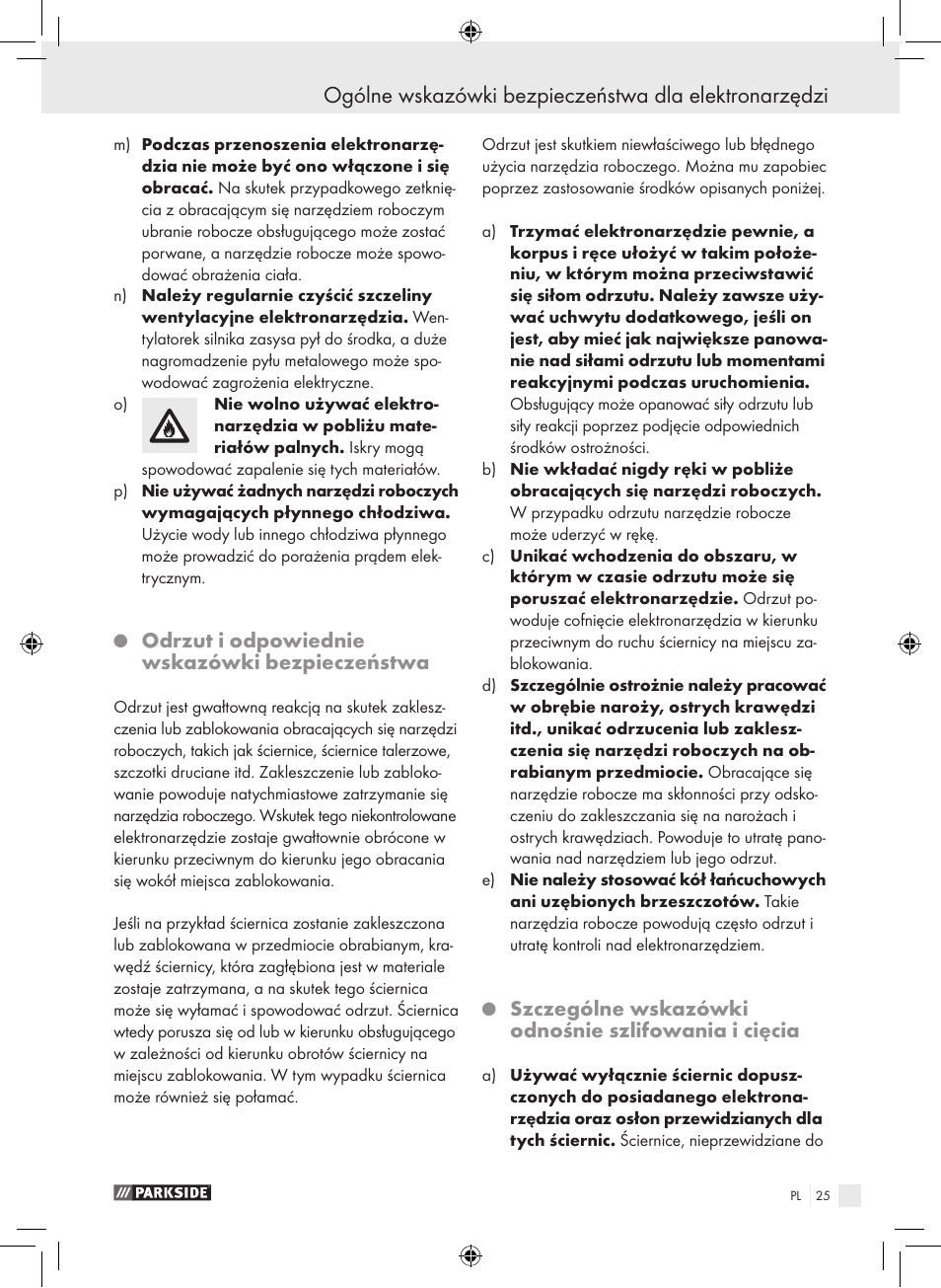 Odrzut i odpowiednie wskazówki bezpieczeństwa, Szczególne wskazówki odnośnie szlifowania i cięcia | Parkside PWS 230 A1 User Manual | Page 25 / 105