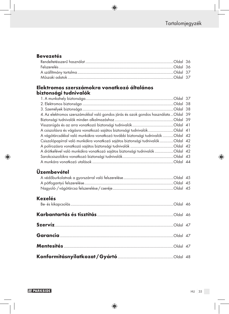 Tartalomjegyzék, Bevezetés, Üzembevétel | Kezelés, Karbantartás és tisztítás, Szervíz, Garancia, Mentesítés, Konformitásnyilatkozat / gyártó | Parkside PWS 230 A1 User Manual | Page 35 / 105