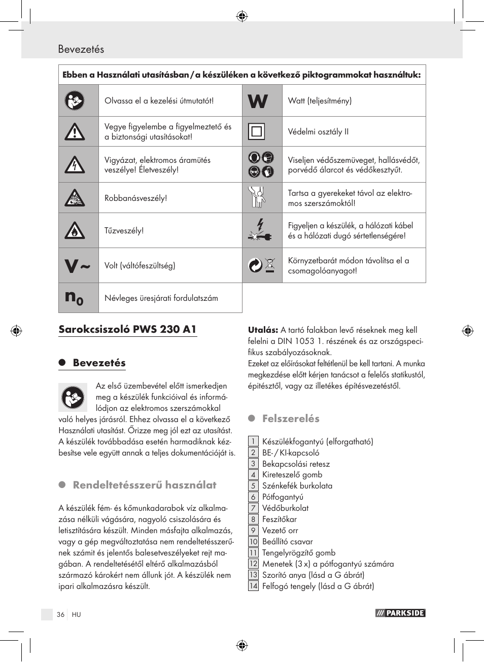 Bevezetés, Sarokcsiszoló pws 230 a1, Rendeltetésszerű használat | Felszerelés | Parkside PWS 230 A1 User Manual | Page 36 / 105